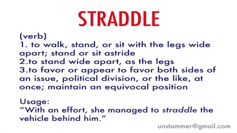 STRADDLES Meaning in English .